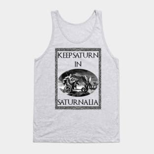 Keep Saturn in Saturnalia Tank Top